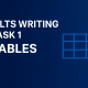 آموزش رایتینگ آیلتس تسک یک جداول تصویر اصلی