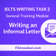 آموزش رایتینگ آیلتس جنرال تسک یک نامه غیررسمی (Informal - Letters)
